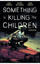 Something is Killing the Children vol 07 tp