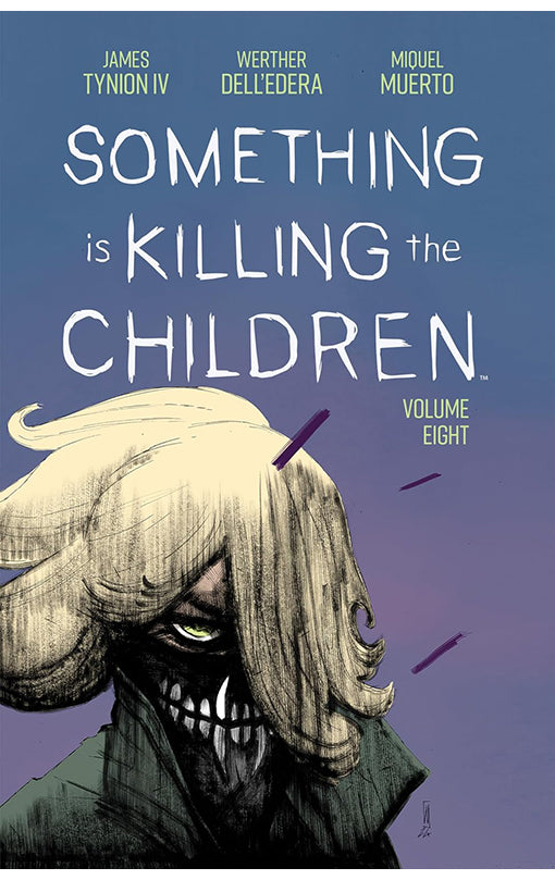 Something is Killing the Children vol 08 tp