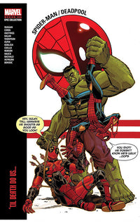 Spider-Man Deadpool Modern Era Epic Collection 'Til Death Do Us... tp