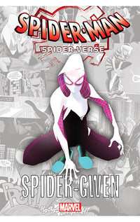 Spider-Man Spider-Verse Spider-Gwen tp