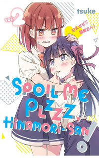 Spoil Me Plzzz, Hinamori-san! vol 02