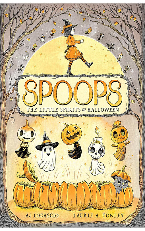 Spoops The Little Spirits of Halloween hardcover