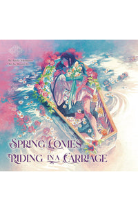 Spring Comes Riding in a Carriage Maiden's Bookshelf
