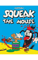 Squeak the Mouse HC