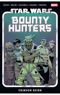 Star Wars Bounty Hunters vol 04 Crimson Reign tp