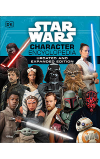 Star Wars Character Encyclopedia, Updated and Expanded Edition Hardcover