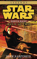 Star Wars - Darth Bane Book 02 Rule of Two paperback