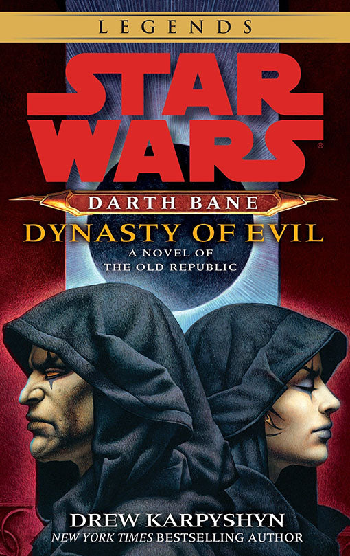 Star Wars - Darth Bane Book 03 Dynasty of Evil paperback