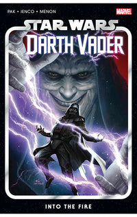 Star Wars: Darth Vader by Greg Pak vol 02 Into the Fire tp