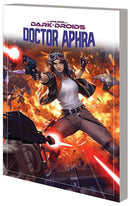 Star Wars Doctor Aphra vol 07 Dark Droids tp