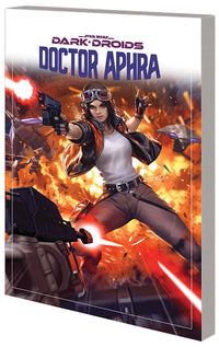 Star Wars Doctor Aphra vol 07 Dark Droids tp
