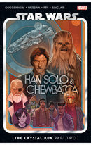 Star Wars Han Solo &amp; Chewbacca vol 02 The Crystal Run Part Two tp