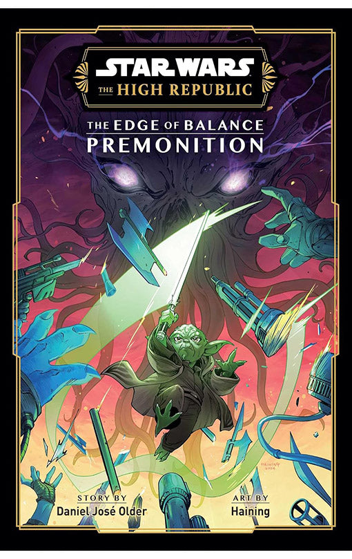 Star Wars The High Republic The Edge of Balance - Premonition