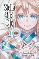 Stella Must Die vol 01