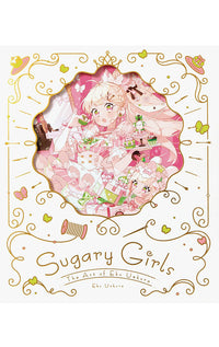 Sugary Girls The Art of Eku Uekura