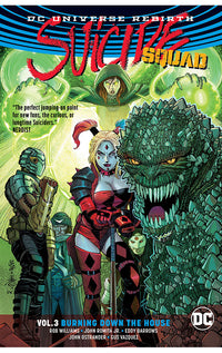 Suicide Squad vol 03 Burning Down the House tp
