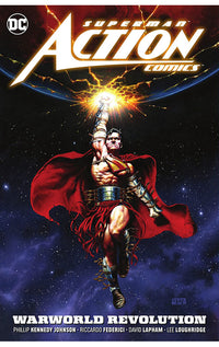 Superman Action Comics vol 03 Warworld Revolution tp
