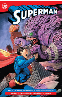 Superman Man of Tomorrow vol 01 Hero of Metropolis tp
