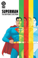 Superman: The Kryptonite Spectrum hardcover