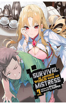 Survival in Another World with My Mistress! (Light Novel) vol 07