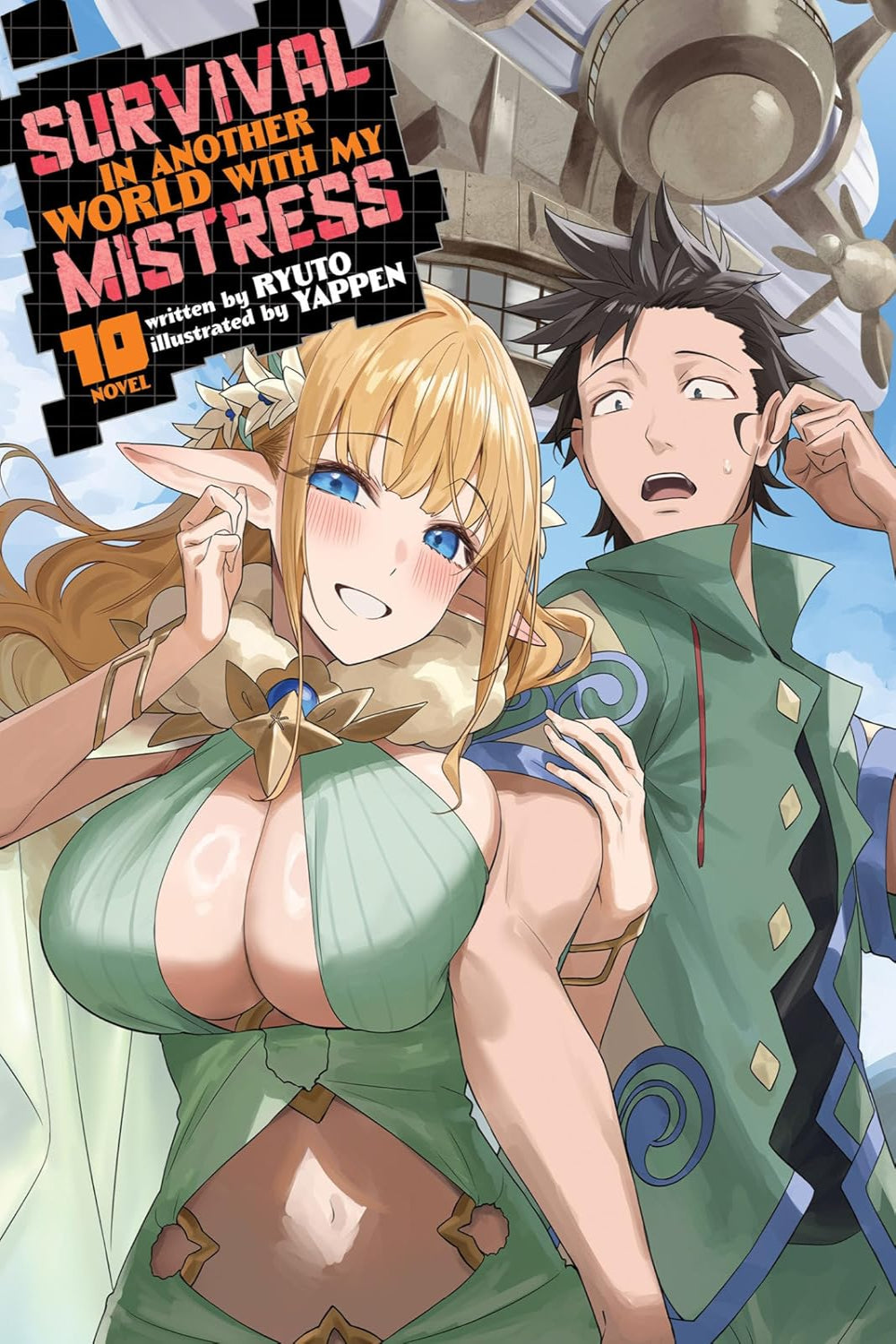 Survival in Another World with My Mistress! vol 10 (light novel)