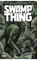 Swamp Thing: Trial by Fire tp