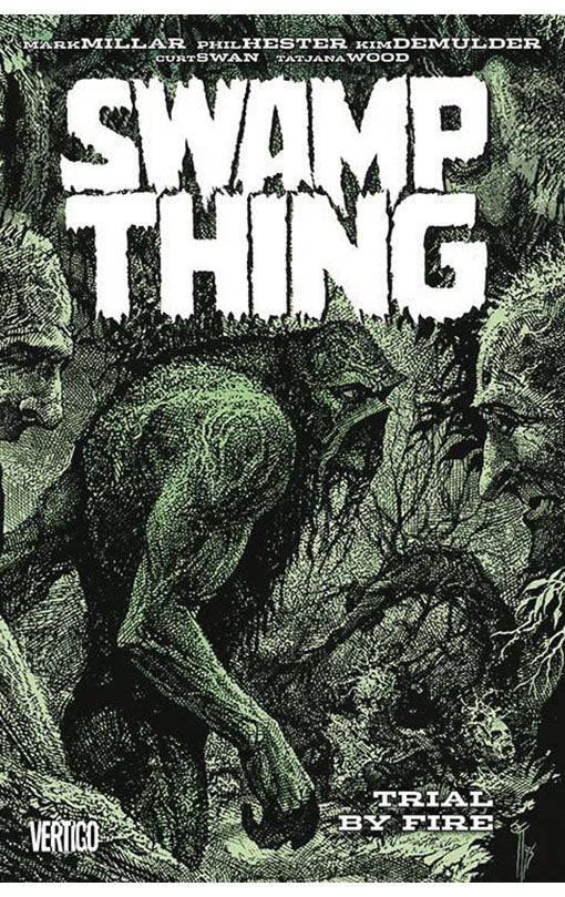 Swamp Thing: Trial by Fire tp