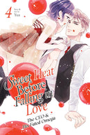 Sweet Heat Before Falling in Love: The CEO and His Fated Omega vol 04