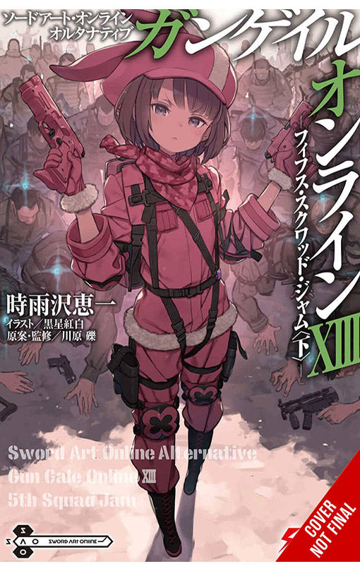 Sword Art Online Alternative Gun Gale Online Light Novel vol 13 tp