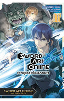 Sword Art Online: Project Alicization vol 02