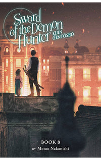 Sword of the Demon Hunter Kijin Gentosho (light novel) vol 08