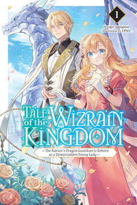 Tale of the Wizrain Kingdom vol 01 (light novel)