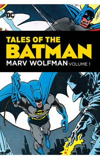 Tales of the Batman: Marv Wolfman vol 01 HC