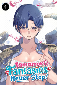 Tamamori’s Fantasies Never Stop! vol 04