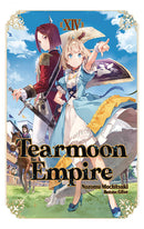 Tearmoon Empire vol 14 (light novel)