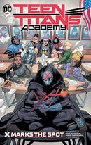 Teen Titans Academy vol 01 X Marks the Spot tp