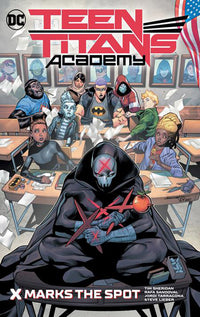 Teen Titans Academy vol 01 X Marks the Spot tp