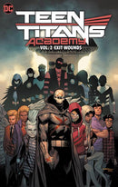 Teen Titans Academy vol 02 Exit Wounds hardcover