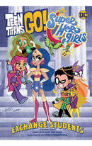 Teen Titans Go! DC Super Hero Girls Exchange Students tp