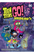 Teen Titans Go! Undead?! tp