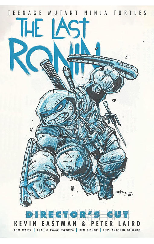 Teenage Mutant Ninja Turtles: The Last Ronin Director's Cut Hardcover