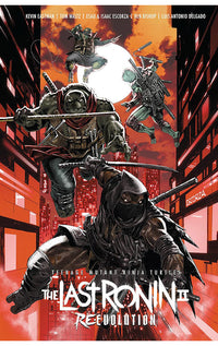 Teenage Mutant Ninja Turtles The Last Ronin II Re-Evolution hardcover