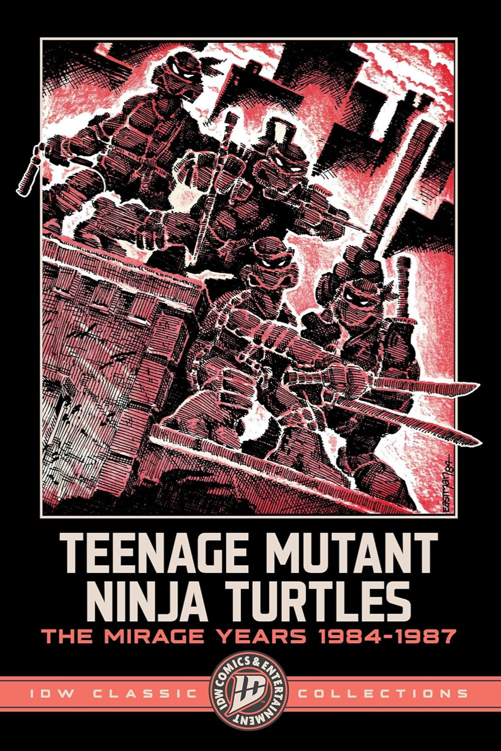 Teenage Mutant Ninja Turtles: The Mirage Years 1984-1987--IDW Classic Collections tp