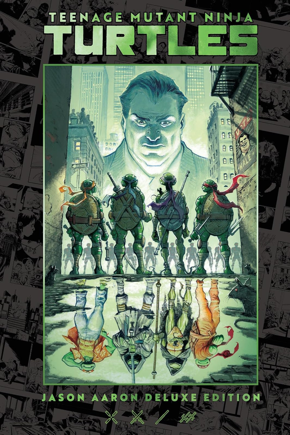 Teenage Mutant Ninja Turtles by Jason Aaron Deluxe Edition hardcover