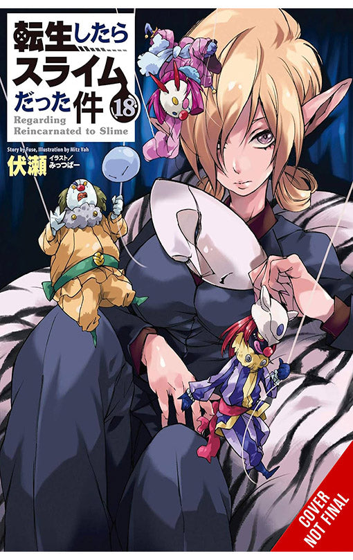 That Time I Got Reincarnated as a Slime vol 18 Light Novel