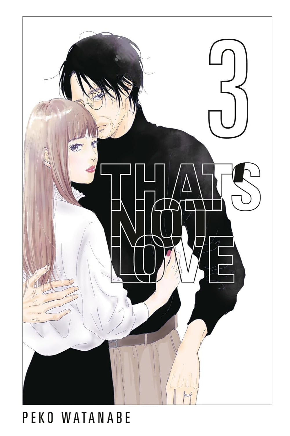 That's Not Love vol 03