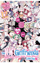 The 100 Girlfriends Who Really, Really, Really, Really, Really Love You vol 12