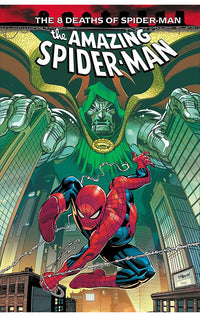 The Amazing Spider-Man The 8 Deaths of Spider-Man tp