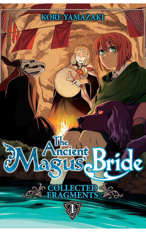 The Ancient Magus' Bride Collected Fragments vol 01