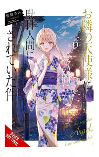 The Angel Next Door Spoils Me Rotten vol 06 Light Novel